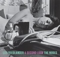 Cover: Lee Friedlander: A Second Look - Distributed Art Publishers