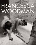 Cover: Francesca Woodman - Distributed Art Publishers