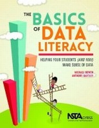 Enlarge image Cover: The Basics of Data Literacy - National Science Teachers Association