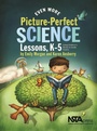 Cover: Even More Picture-Perfect Science Lessons - NSTA