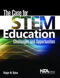 Cover: The Case for STEM Education - NSTA - National Science Teaching Association