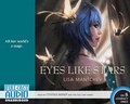 Cover: Eyes Like Stars - Full Cast Audio(NY)