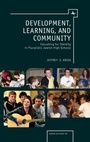 Cover: Development, Learning, and Community - Academic Studies Press