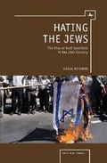Cover: Hating The Jews - Academic Studies Press