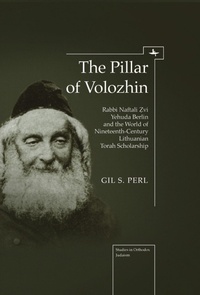 Enlarge image Cover: The Pillar of Volozhin - Academic Studies Press