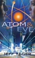 Cover: Atom and Eve - Hannacroix Creek Books