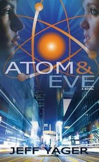 Enlarge image Cover: Atom and Eve - Hannacroix Creek Books