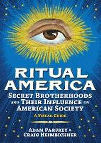 Enlarge image Cover: Ritual America - Feral House,U.S.