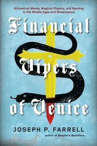 Enlarge image Cover: Financial Vipers of Venice - Feral House,U.S.