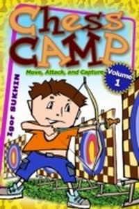 Enlarge image Cover: Chess Camp: Move Attack And Capture - Mongoose Press