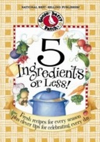 Abbildung von: 5 Ingredients Or Less - Gooseberry Patch