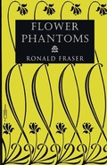 Cover: Flower Phantoms - VALANCOURT BOOKS