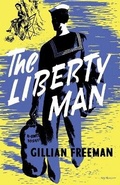 Cover: The Liberty Man - VALANCOURT BOOKS
