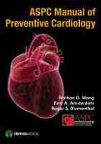 Enlarge image Cover: ASPC Manual of Preventive Cardiology - Demos Medical Publishing