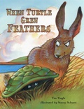Cover: When Turtles Grew Feathers - August House Publishers