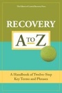 Cover: Recovery A-Z - Central Recovery Press