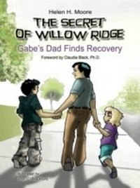 Abbildung von: Secret of Willow Ridge - Central Recovery Press, LLC