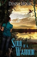 Cover: Soul of a Warrior - Crescent Moon Press