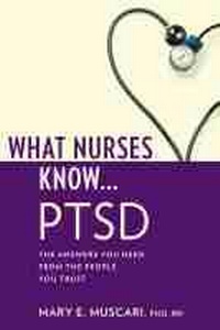 Enlarge image Cover: What Nurses Know...PTSD - Demos Medical Publishing