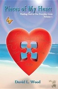 Cover: Pieces of My Heart, Volume 1 - Healthy Life Press