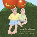 Cover: Sweet Tomatoes - Poet's Crossing
