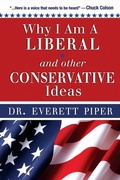 Cover: Why I Am a Liberal & Other Conservative Ideas - Word & Spirit