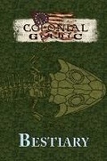 Cover: Colonial Gothic Bestiary - Rogue Games, Inc.