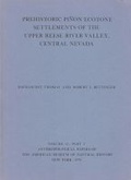 Cover: Prehistoric Pinon Ecotone Settlements of the Upper Reese River Valley, Central Nevada - North American Archaeology Fund, Amnh
