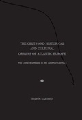 Cover: The Celts and Historical and Cultural Origins of Atlantic Europe - Academica Press