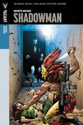 Cover: Valiant Masters: Shadowman Volume 1 - Spirits Within - Valiant Entertainment