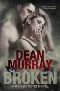 Enlarge image Cover: Broken (Reflections) - Fir'shan Publishing