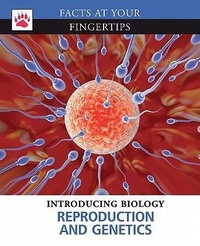 Enlarge image Cover: Reproduction and Genetics - Facts at Your Fingertips