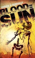 Cover: Blood for the Sun - Spencer Hill Press