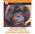 Cover: Mammals of the Southern Hemisphere - Brown Bear Books