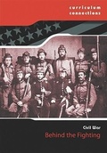 Cover: Behind the Fighting - Curriculum Connections
