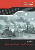 Cover: Weapons, Tactics, and Strategy - Curriculum Connections
