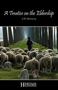 Cover: A Treatise on the Eldership - Deward Publishing
