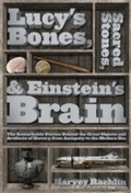 Cover: Lucy's Bones, Sacred Stones, & Einstein's Brain - Garrett County Press