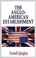 Cover: The Anglo-American Establishment - Original Edition - Dauphin Publications