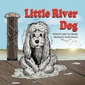 Cover: Little River Dog - Mirror Publishing