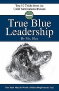 Cover: True Blue Leadership - Tremendous Life Books