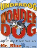 Cover: From Underdog to Wonderdog - Tremendous Life Books