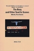 Cover: The Burg and Other Seattle Scenes - Black Heron Press