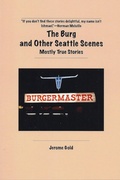 Cover: Burg and Other Seattle Scenes - Black Heron Press