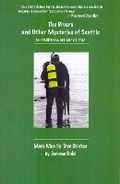 Cover: The Divers and Other Mysteries of Seattle (and California, but just a little) - Black Heron Press