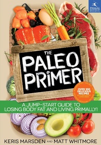 Abbildung von: Paleo Primer - Primal Nutrition Inc