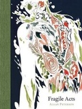 Cover: Fragile Acts - McSweeney's Publishing