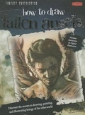 Cover: How to Draw Fallen Angels - Walter Foster Jr. -- Quarto Library