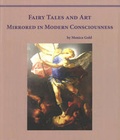 Cover: Fairy Tales and Art Mirrored in Human Consciousness - Waldorf Publications