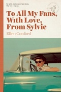 Cover: To All My Fans, with Love, from Sylvie - Lizzie Skurnick Books